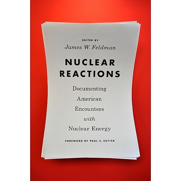Nuclear Reactions / Weyerhaeuser Environmental Classics