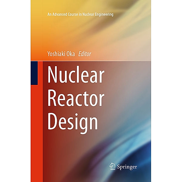 Nuclear Reactor Design