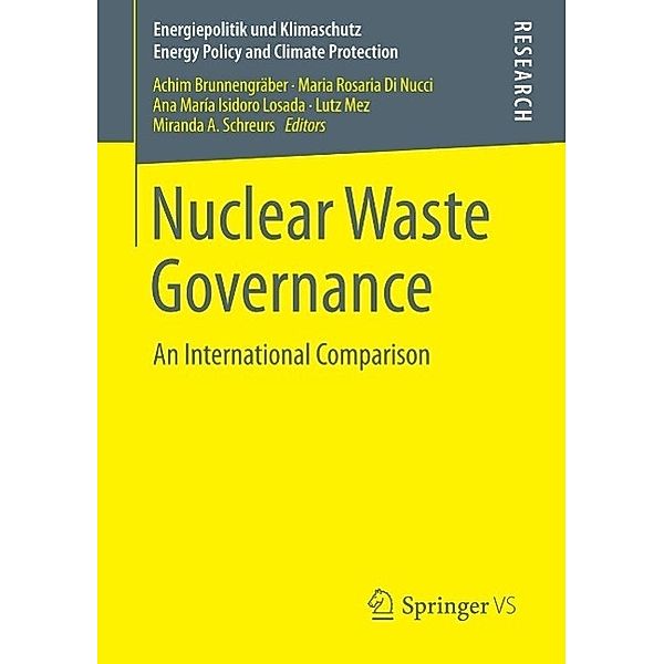 Nuclear Waste Governance / Energiepolitik und Klimaschutz. Energy Policy and Climate Protection