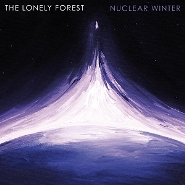Nuclear Winter, The Lonely Forest