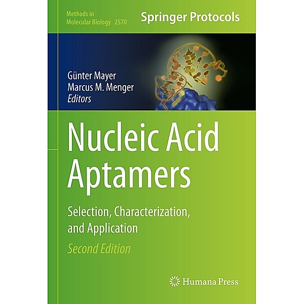 Nucleic Acid Aptamers / Methods in Molecular Biology Bd.2570