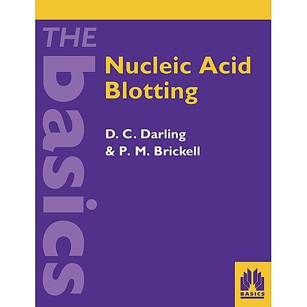 Nucleic Acid Blotting, D C Darling, P M Bricknell