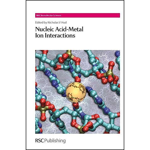 Nucleic Acid-Metal Ion Interactions / ISSN