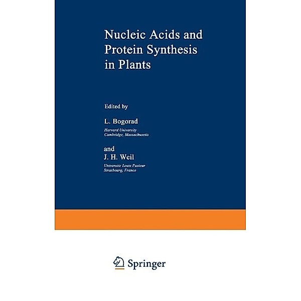 Nucleic Acids and Protein Synthesis in Plants / NATO Science Series A: Bd.12