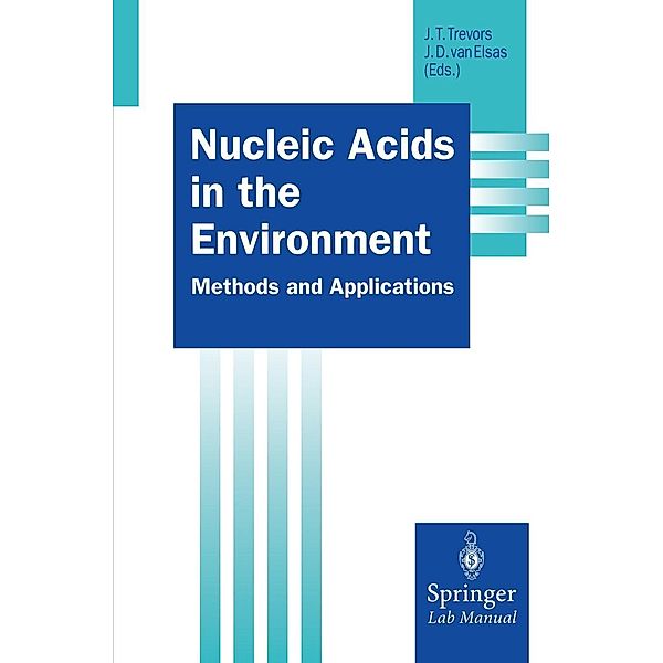 Nucleic Acids in the Environment / Springer Lab Manuals