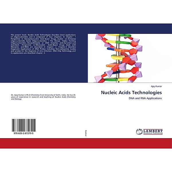 Nucleic Acids Technologies, Ajay Kumar