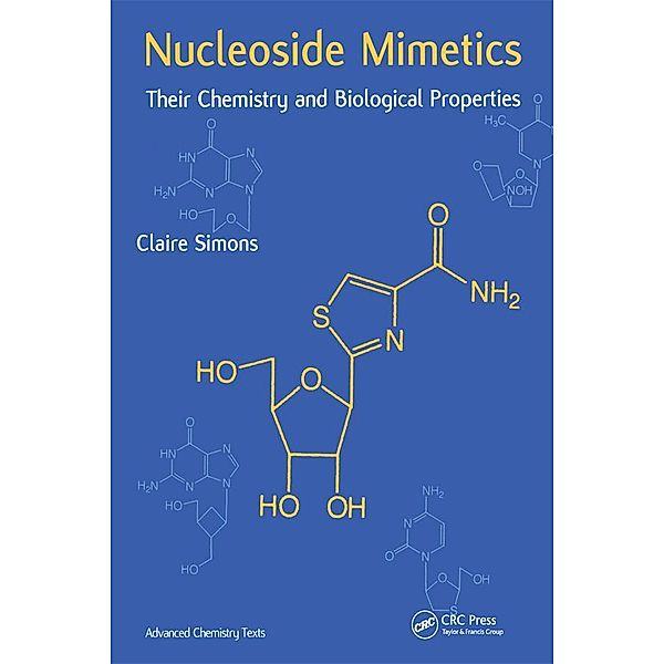 Nucleoside Mimetics, Claire Simons