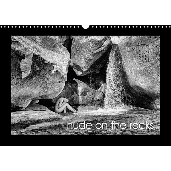 nude on the rocks (Wandkalender 2018 DIN A3 quer), Christian Aeschbach