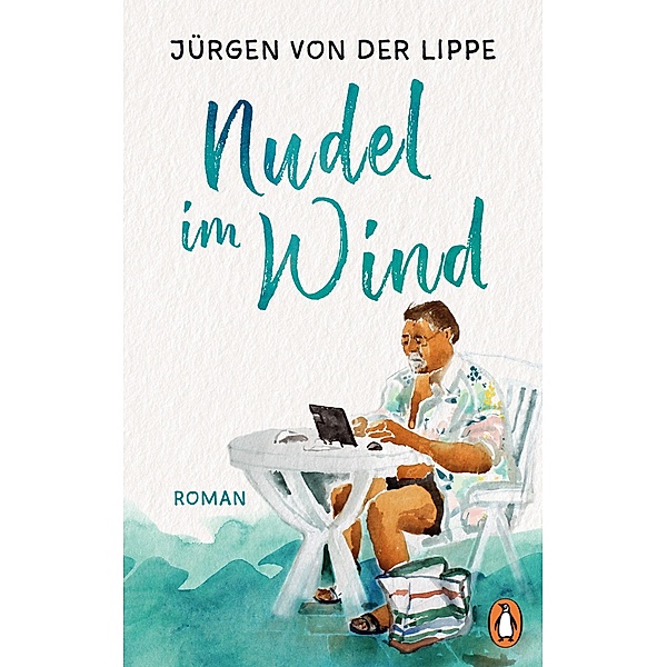 Nudel im Wind, Jürgen von der Lippe