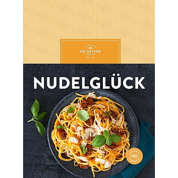 Nudelglück, Oetker Verlag