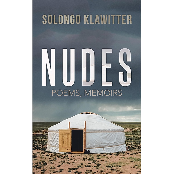 Nudes, Solongo Klawitter