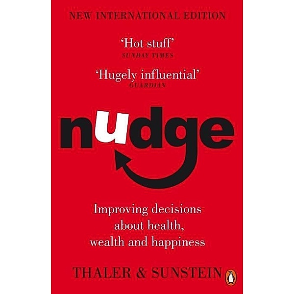 Nudge, Richard H. Thaler, Cass R. Sunstein