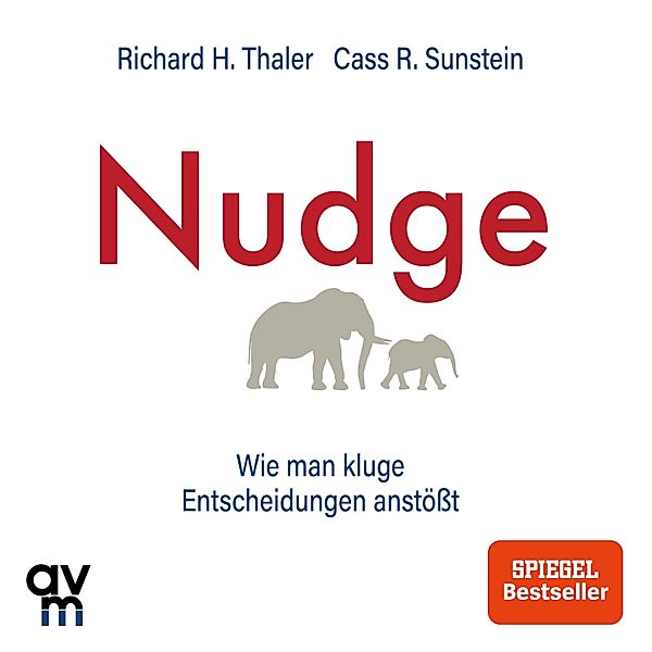 Nudge, Cass R. Sunstein, Richard H. Thaler