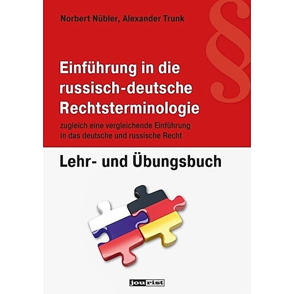 Nübler, N: Einführung in die russisch-deutsche Rechtstermino, Norbert Nübler, Alexander Trunk