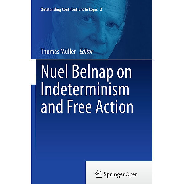 Nuel Belnap on Indeterminism and Free Action