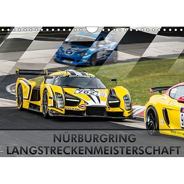 Nürburgring Langstreckenmeisterschaft (Wandkalender 2018 DIN A4 quer), Dirk Stegemann