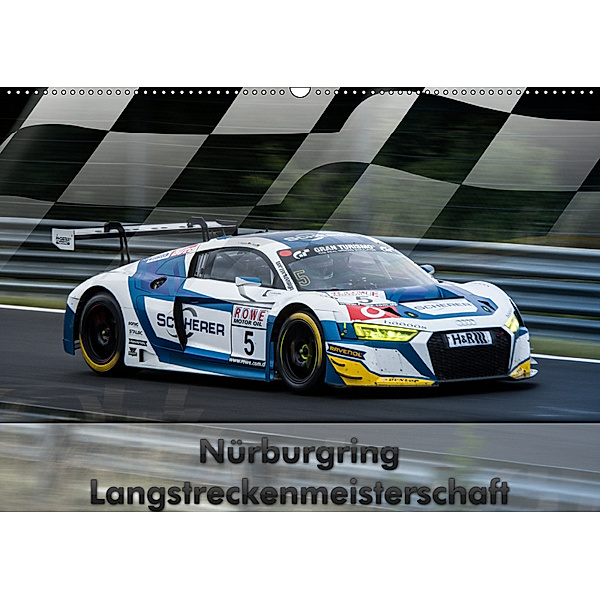 Nürburgring Langstreckenmeisterschaft (Wandkalender 2019 DIN A2 quer), Dirk Stegemann