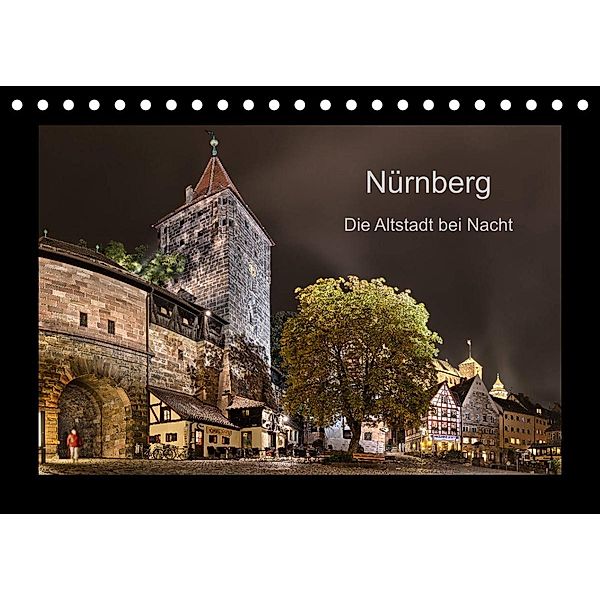 Nürnberg - Die Altstadt bei Nacht (Tischkalender 2023 DIN A5 quer), Andreas Bininda