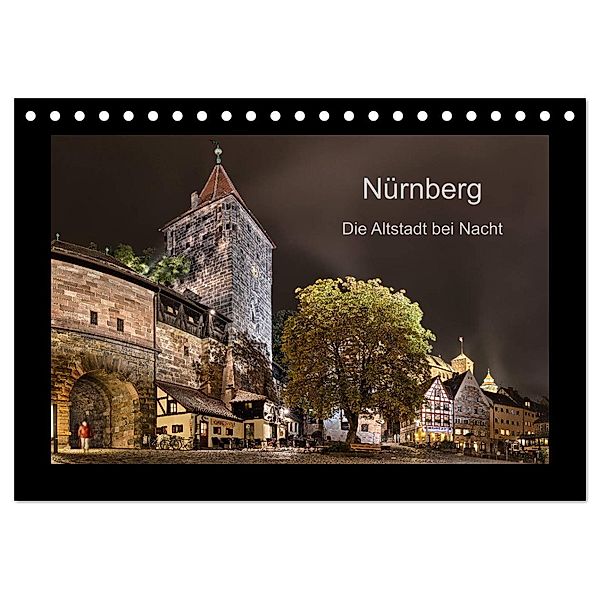 Nürnberg - Die Altstadt bei Nacht (Tischkalender 2024 DIN A5 quer), CALVENDO Monatskalender, Andreas Bininda