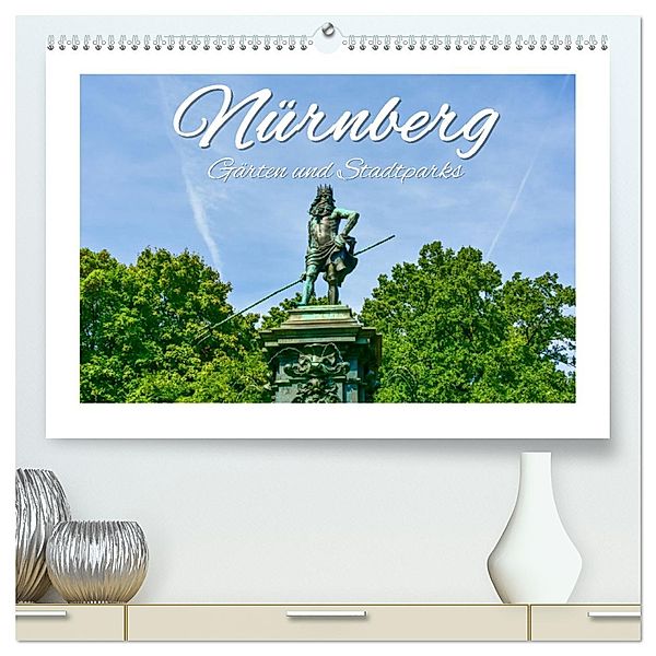 Nürnberg Gärten und Stadtparks (hochwertiger Premium Wandkalender 2025 DIN A2 quer), Kunstdruck in Hochglanz, Calvendo, Bettina Hackstein