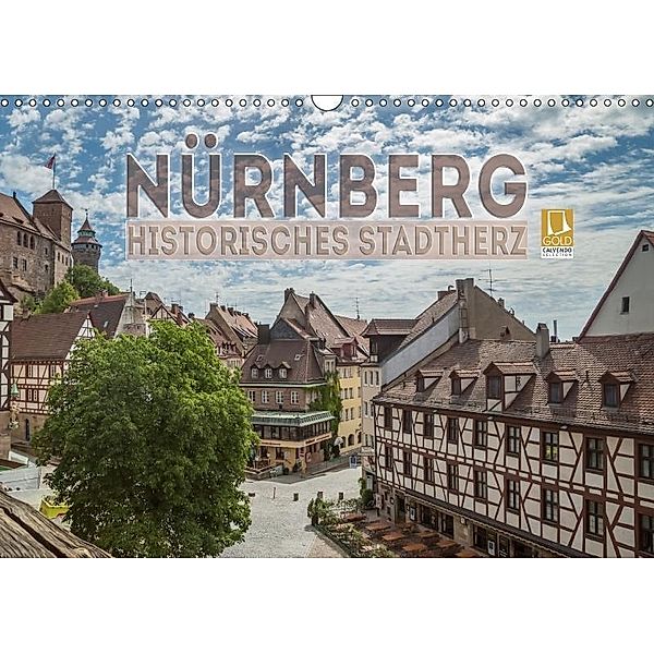 NÜRNBERG Historisches Stadtherz (Wandkalender 2017 DIN A3 quer), Melanie Viola