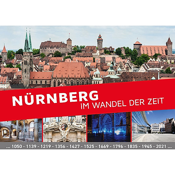 Nürnberg im Wandel der Zeit, Stadtarchiv Nürnberg, Thomas Tjiang