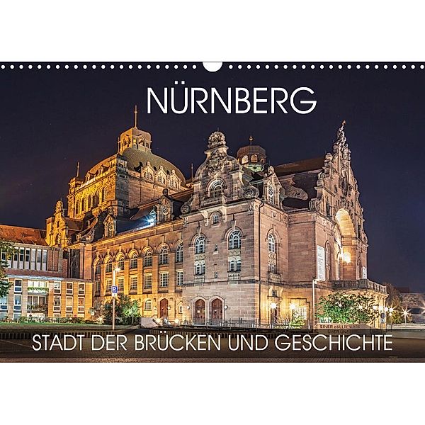 Nürnberg - Stadt der Brücken und Geschichte (Wandkalender 2021 DIN A3 quer), Val Thoermer