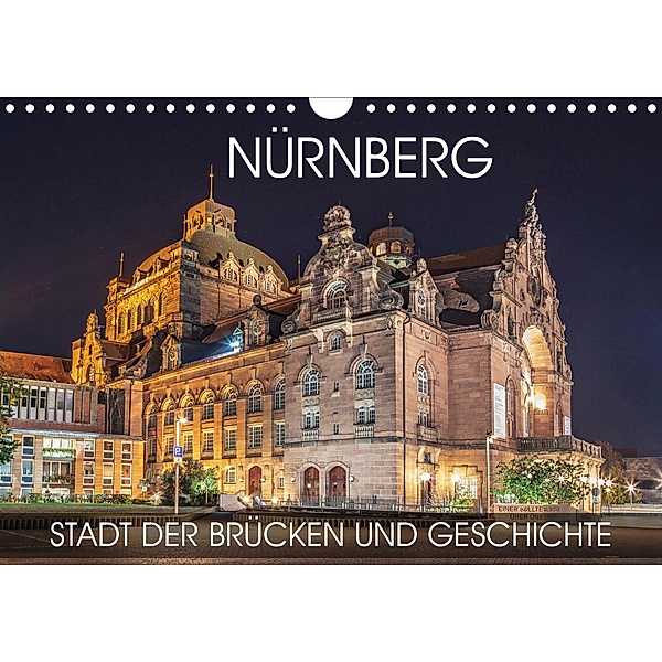 Nürnberg - Stadt der Brücken und Geschichte (Wandkalender 2021 DIN A4 quer), Val Thoermer