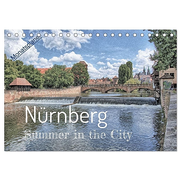 Nürnberg - Summer in the City (Tischkalender 2025 DIN A5 quer), CALVENDO Monatskalender, Calvendo, Herbert Reinecke