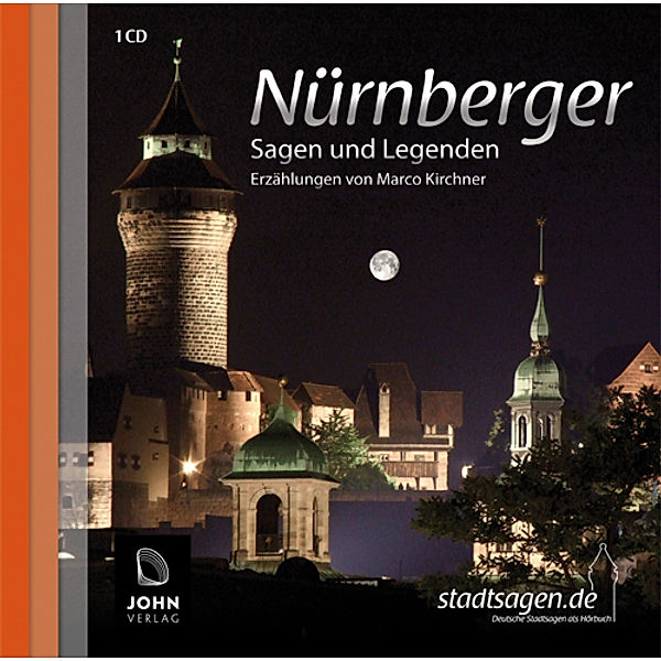 Nürnberger Sagen und Legenden,1 Audio-CD, Marco Kirchner