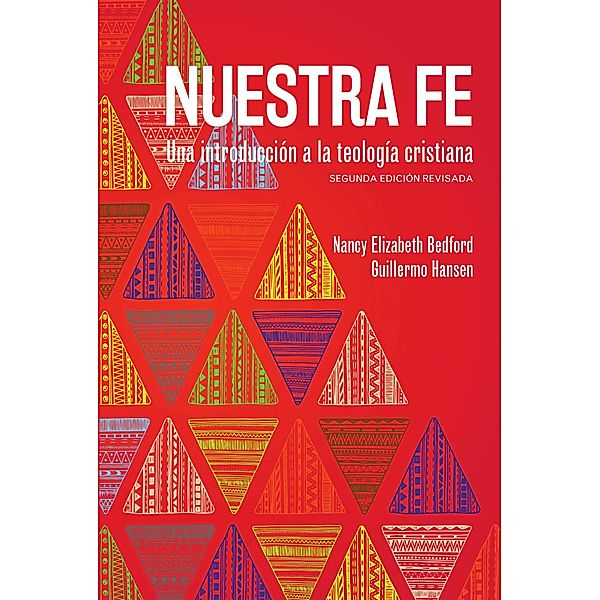 Nuestra fe, Nancy Elizabeth Bedford, Guillermo Hansen