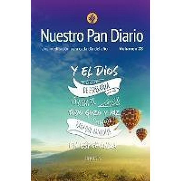 Nuestro Pan Diario vol 28 Esperanza, Ministerios Nuestro Pan Diario