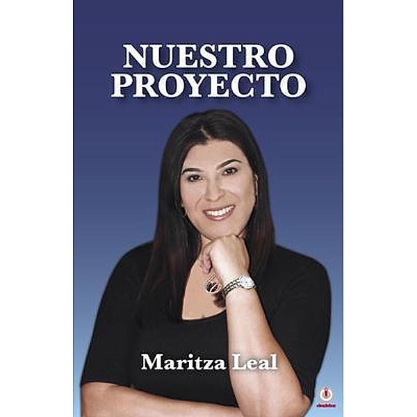 Nuestro proyecto, Maritza Leal