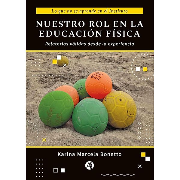 Nuestro rol en la Educación Física, Karina M. Bonetto