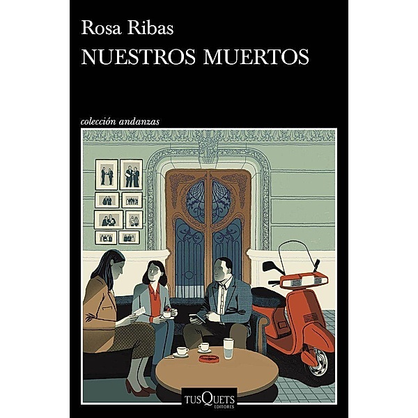 Nuestros muertos, Rosa Ribas