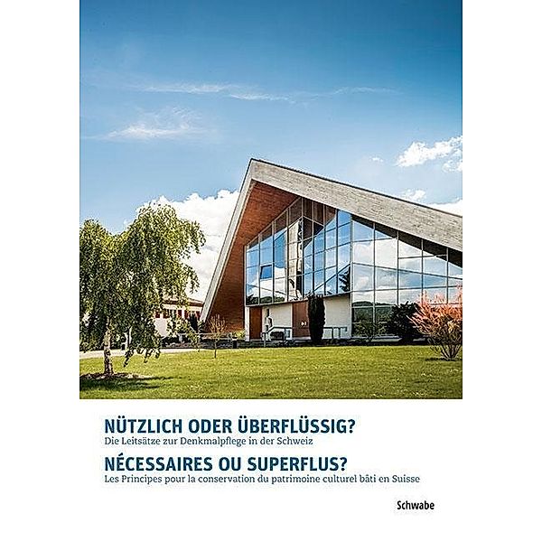 Nützlich oder überflüssig? Nécessaires ou superflus?