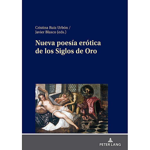 Nueva poesía erótica de los Siglos de Oro