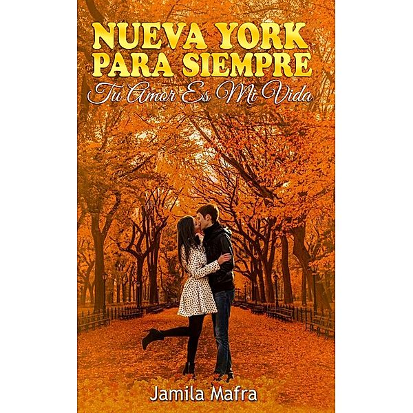 Nueva York Para Siempre, Jamila Mafra