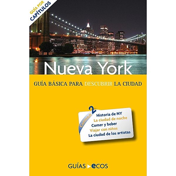 Nueva York. Preparar el viaje: guía cultural / Nueva York Bd.2, María Pía Artigas