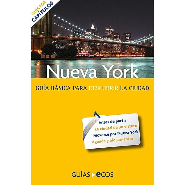 Nueva York. Preparar el viaje: guía práctica / Nueva York Bd.1, María Pía Artigas