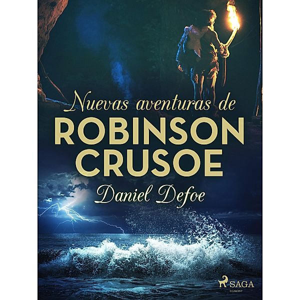 Nuevas aventuras de Robinson Crusoe / World Classics, Daniel Defoe