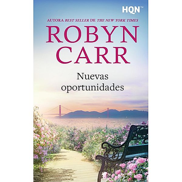 Nuevas oportunidades / HQN, Robyn Carr