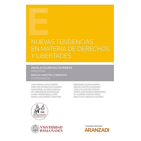 Nuevas tendencias en materia de derechos y libertades / Estudios, Ángela Figueruelo Burrieza, Sergio Martín Guardado