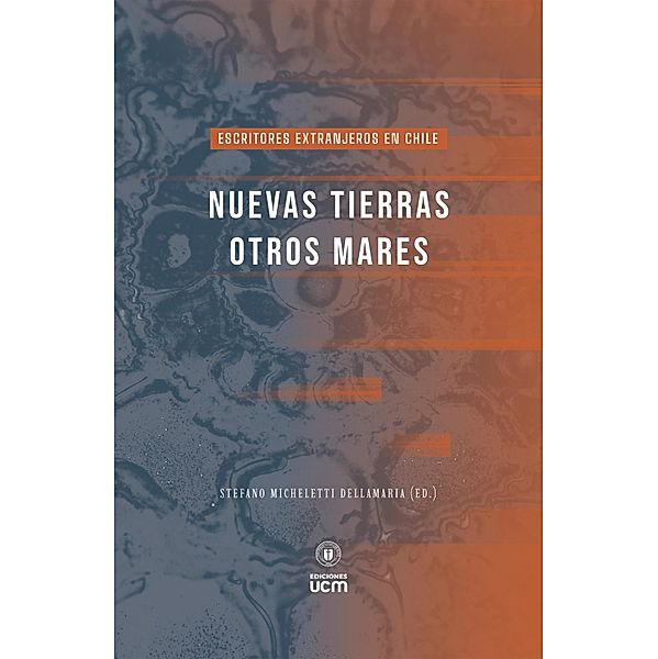 Nuevas tierras, otros mares, Stefano Micheletti, Micaela Cabrera (diseño y Diagramación)