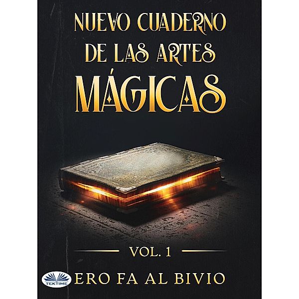 Nuevo Cuaderno De Las Artes Mágicas, Ero Fa Al BiVio
