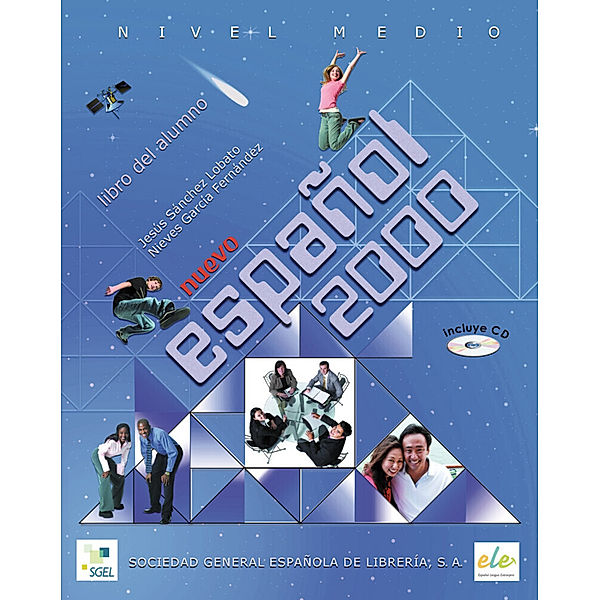 Nuevo Español 2000 / Medio, Jesús Sánchez Lobato, Nieves Garcia Fernández