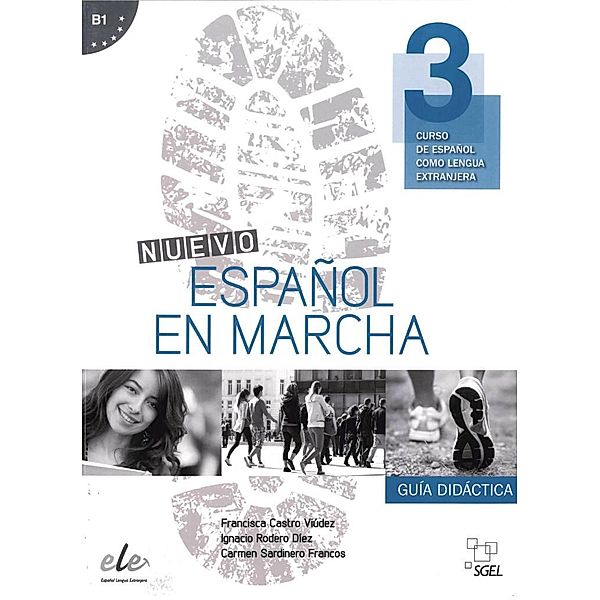 Nuevo Español en marcha: 3 Nuevo Español en marcha 3, Francisca Castro Viúdez, Pilar Díaz Ballesteros, Ignacio Rodero Díez, Carmen Sardinero Franco