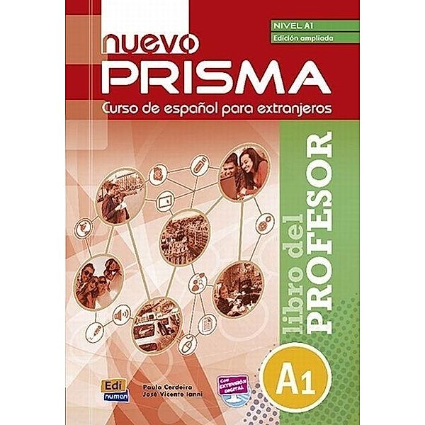 Nuevo PRISMA A1: Libro del profesor, Edición ampliada (12 unidades), Paula Cerdeira Nuñez, José Vicente Ianni