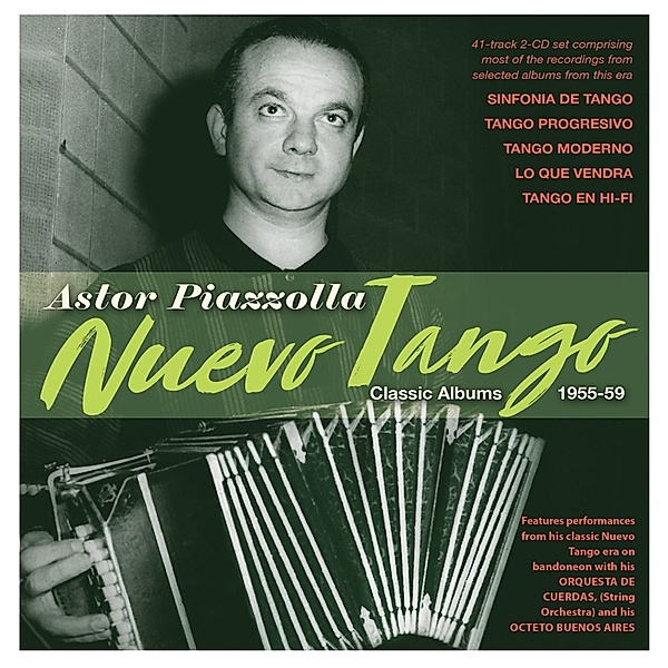 Nuevo Tango-Classic Albums 1955-59, Astor Piazzolla
