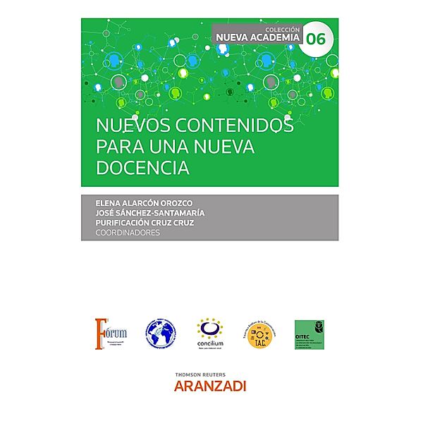 Nuevos contenidos para una nueva docencia / Estudios, Elena Alarcón Orozco, Purificación Cruz Cruz, José Sánchez-Santamaría